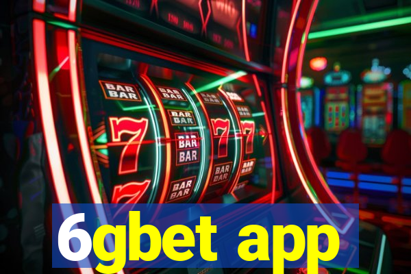 6gbet app